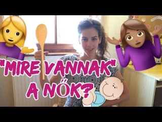 A NŐK 3 NAGY SZEREPE #milányok (3)