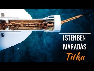 Istenben maradás titka