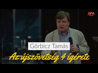 Görbicz Tamás: A patriarchák hite és az új szövetség
