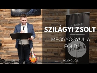 Szilágyi Zsolt - Meggyógyul a föld