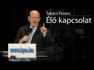 Takács Ferenc - Élő kapcsolat