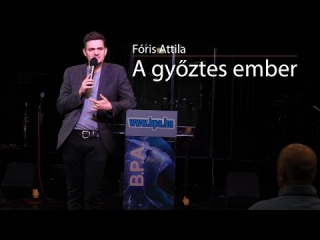 Fóris Attila - A győztes ember