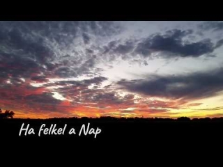 Ha felkel a Nap