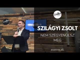 Szilágyi Zsolt - Nem szégyenülsz meg