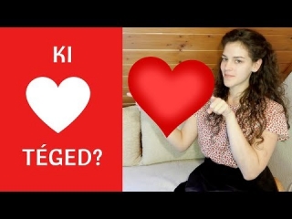 TÉGED UGYAN KI SZERETNE?